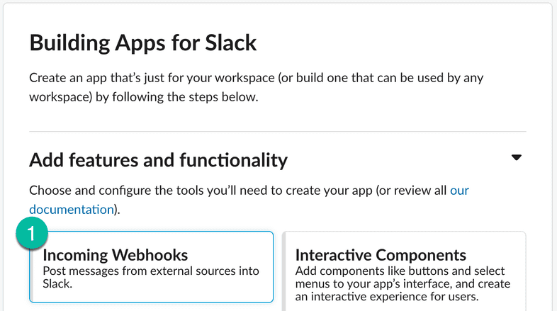 Slack Incoming Webhooks feature Slack Incoming Webhooks feature