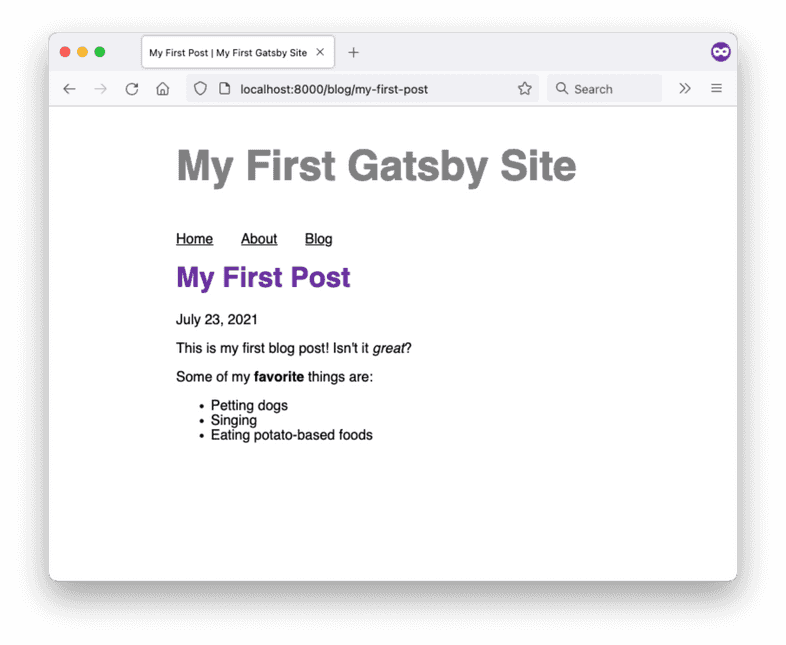 A screenshot of the "my-first-post" blog page in a web browser. The post's title, date, and body contents are rendered. A screenshot of the "my-first-post" blog page in a web browser. The post's title, date, and body contents are rendered.