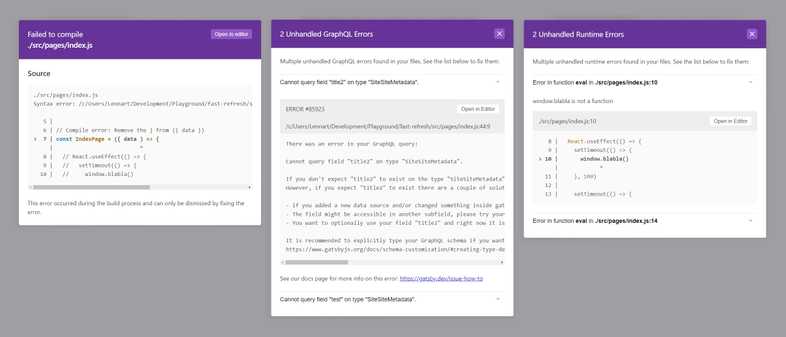 Three error overlays from left to right: Compile error, GraphQL errors, and runtime errors Three error overlays from left to right: Compile error, GraphQL errors, and runtime errors